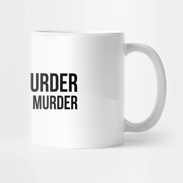 Meat is murder, tasty tasty murder sarcastic t-shirt by RedYolk